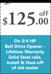 Photo for Get $125 off on new ¾ HP Belt Drive Garage Door Opener  in Atlanta, GA.