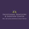 Photo for Exceptional Dentistry