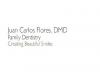 Photo for Juan Carlos Flores, DMD