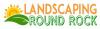 Photo for Landscaping Round Rock