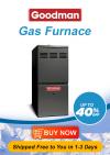 Photo for What are benefits of Goodman Gas Furnace?
