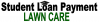 Photo for Student Loan Payment Lawncare
