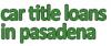 Photo for Car Title Loans in Pasadena