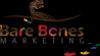Photo for Bare Bones Marketing