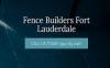 Photo for Fence Builders Fort Lauderdale
