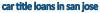 Photo for Car Title Loans In San Jose