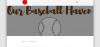 Photo for our baseball haven