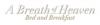 Photo for A Breath of Heaven Bed & Breakfast