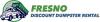 Photo for Discount Dumpster Rental Fresno
