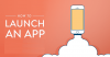 Photo for How to Launch an App? Launched 1000+ Apps Successfully!