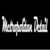 Photo for Metropolitan Detail