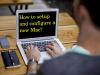 Photo for How to setup and configure a new Macbook Pro?
