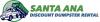 Photo for Discount Dumpster Rental Santa Ana