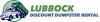 Photo for Discount Dumpster Rental Lubbock