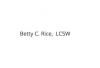 Photo for Betty C Rice, LCSW