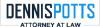 Photo for Dennis W. Potts Attorney At Law