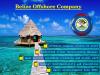 Photo for Establish Belize Offshore Company through Expert Consultant