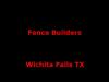 Photo for Fence Builders Wichita Falls