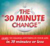 Photo for The 30 minute Change
