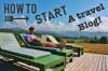 Photo for How To Start A Travel Blog
