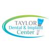 Photo for Taylor Dental & Implant Center