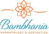 Photo for Bambhania Dermatology & Aesthetics