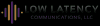 Photo for Low Latency Communications,LLC