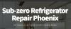Photo for Sub-zero Refrigerator Repair Phoenix
