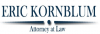 Photo for Law Office of Eric Kornblum, Bankruptcy Attorney