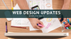 Photo for The Best Web Design Updates That You Should Never Miss in 2018