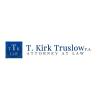 Photo for T. Kirk Truslow, P.A. Attorney at Law