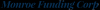Photo for Monroe Funding Corp