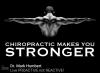 Photo for Chiropractic Make You Stronger.