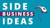 Photo for Side Business Ideas