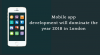 Photo for Mobile app development will dominate the year 2018 in London
