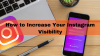 Photo for How to Increase Your Instagram Visibility