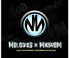 Photo for Melodies N Mayhem