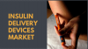 Photo for Insulin Delivery Devices Market is Expected to Reach USD 19 billion by the End of 2025