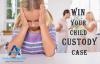 Photo for Win Your Child Custody Case