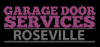 Photo for Garage Door Repair Roseville