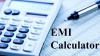 Photo for Importance of EMI calculator for Getting a Home Loan