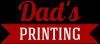 Photo for Dads Printing