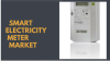 Photo for The global Smart Electricity Meter Market was has encountered significant development by 2022