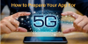 Photo for How to Prepare Your App For 5G: Are you ready for 5G?