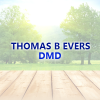 Photo for Thomas B. Evers DMD