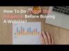 Photo for How To Do Proper Due Diligence Before Buying A Website?