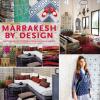 Photo for Best Books on Moroccan Decor, Your Morocco Tour Guide