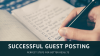 Photo for Tips for Successful Guest Posting