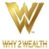 Photo for Why 2 Wealth