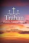 Photo for Trahan Family Funeral Home